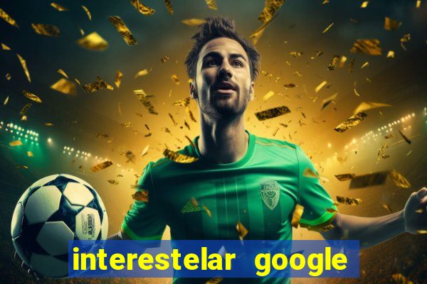 interestelar google drive dublado